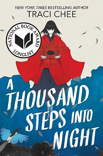 A Thousand Steps Into Night