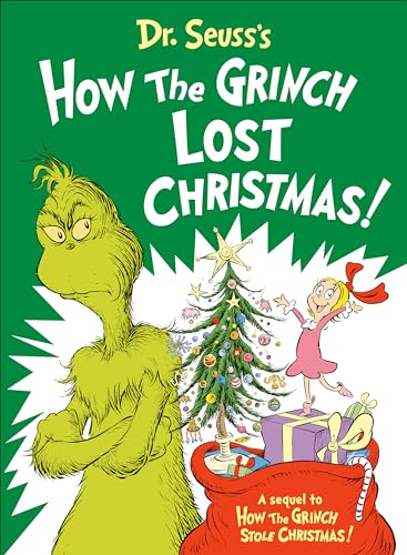 Dr. Seuss's How the Grinch Lost Christmas!