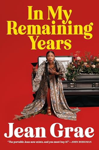 In My Remaining Years
