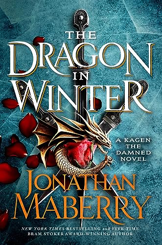 The Dragon in Winter (Kagen the Damned, Bk. 3)