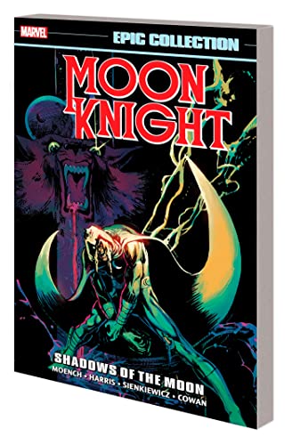 Shadows of the Moon (Moon Knight Epic Collection, Volume 2)