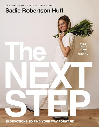 The Next Step: 50 Devotions to Find Your Way Forward