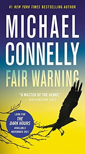 Fair Warning (Jack McEvoy, Bk. 3)
