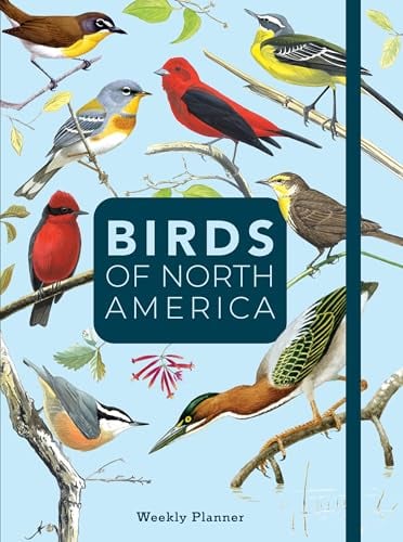 Birds of North America: Weekly Planner