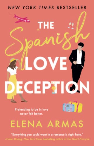 The Spanish Love Deception: A Novel (1) (The Love Deception Series)
