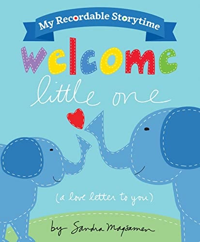 Welcome Little One (My Recordable Storytime)