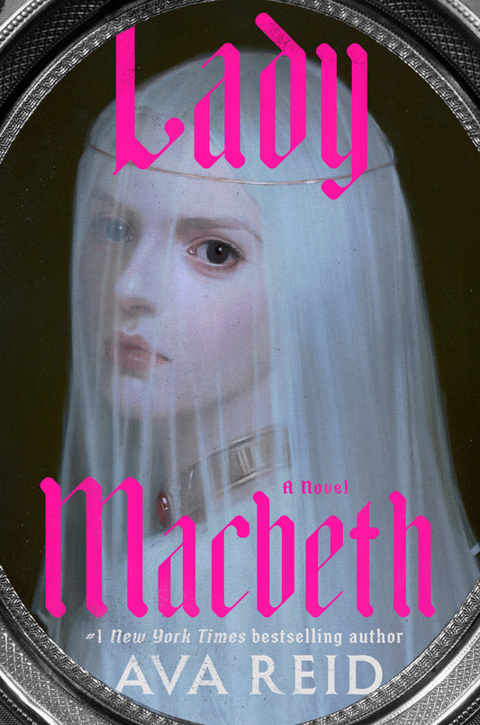 Lady Macbeth: A Novel