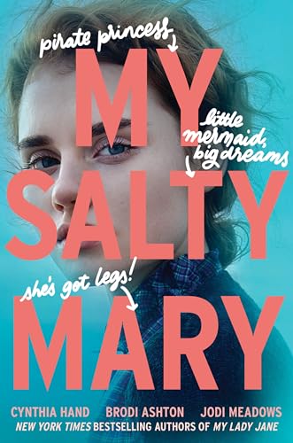 My Salty Mary (The Lady Janies)