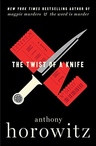 The Twist of a Knife (Hawthorne and Horowitz Mysteries, Bk. 4)