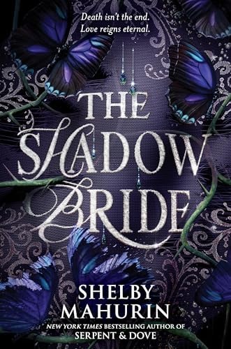 The Shadow Bride (Scarlet Veil Duology, Bk. 2)
