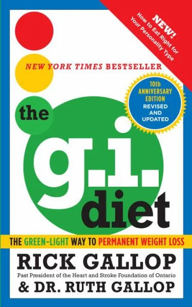 The G. I. Diet (Revised & Updated)