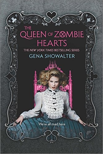 The Queen of Zombie Hearts (The White Rabbit Chronicles, Bk. 3)