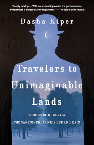 Travelers to Unimaginable Lands