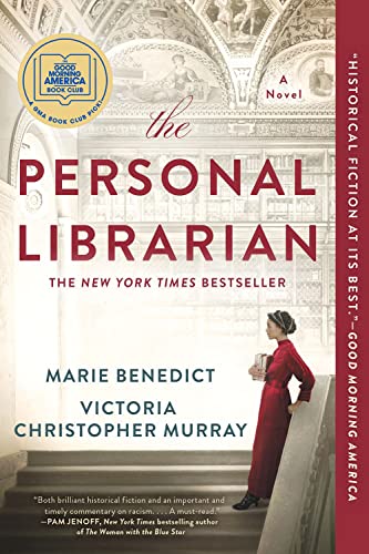 The Personal Librarian: A GMA Book Club Pick: A GMA Book Club Pick (A Novel)