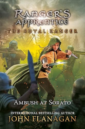 The Ambush at Sorato (Ranger's Apprentice: The Royal Ranger, Bk. 7)