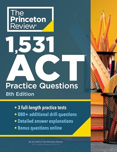 1,531 ACT Practice Questions (8th Edition)