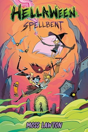 Spellbent (Hellaween, Volume 2)