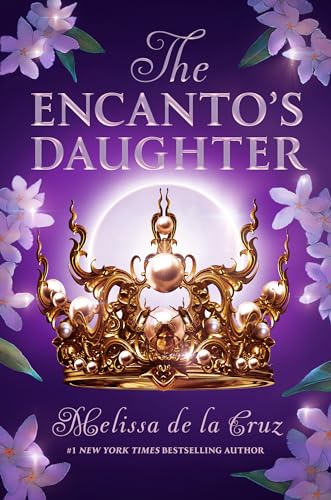 The Encanto's Daughter (Bk. 1)