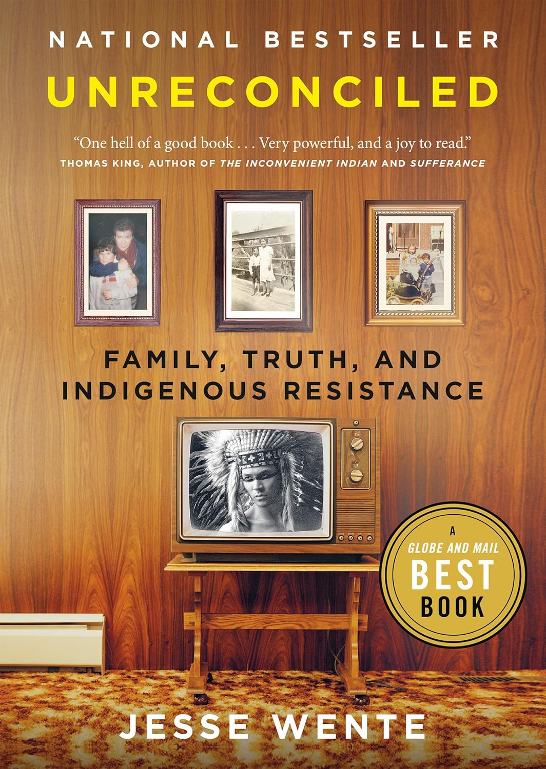 Unreconciled: Family, Truth, and Indigenous