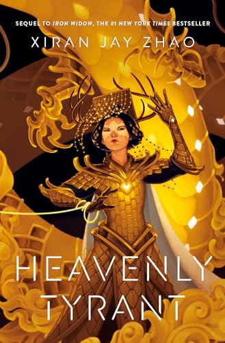Heavenly Tyrant (Iron Widow, Bk. 2)