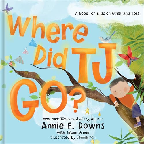 Where Did T. J. Go? A Book for Kids on Grief and Loss