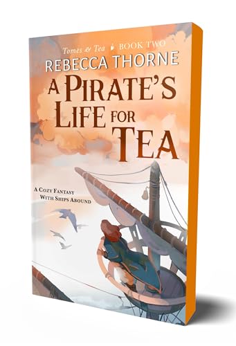 A Pirate's Life for Tea (Tomes & Tea, Bk. 2)