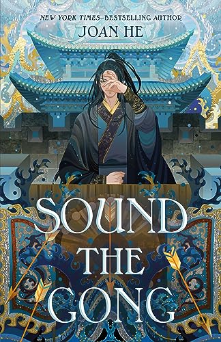 Sound the Gong (Kingdom of Three, Bk. 2)