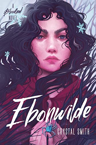 Ebonwilde (The Bloodleaf Trilogy, Bk. 3)