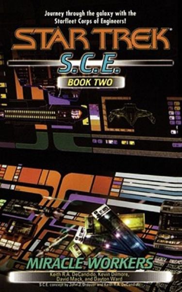 Miracle Workers (S. C. E. Book Two)