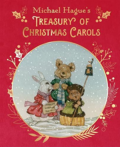 Michael Hague's Treasury of Christmas Carols (Deluxe Edition)