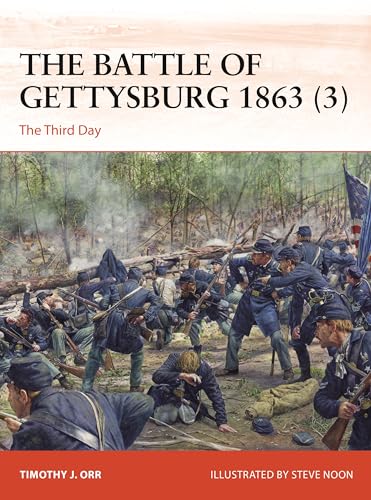 The Battle of Gettysburg 1863 (3): The Third Day (Campaign, No. 403)