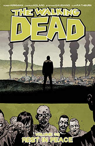 Rest in Peace (The Walking Dead, Volume 32)
