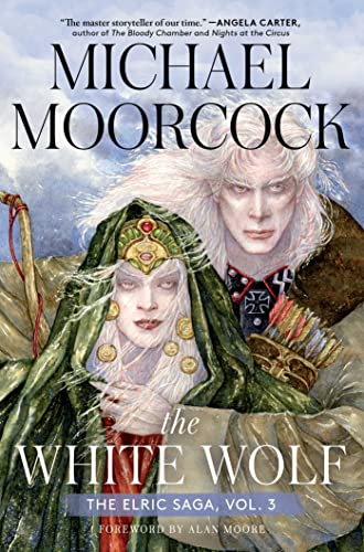 The White Wolf (The Elric Saga, Bk. 3)