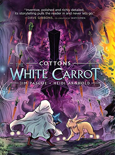 The White Carrot (The Cotton Series, Bk. 2)