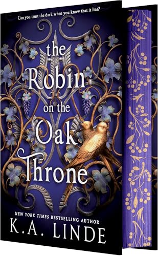 The Robin on the Oak Throne (The Oak & Holly Cycle, Bk. 2, Deluxe Limited Edition)