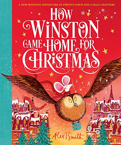 How Winston Came Home for Christmas (Winston Delivered  Christmas, Bk. 2)