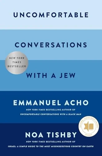 Uncomfortable Conversations With a Jew