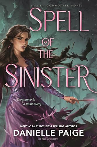 Spell of the Sinister (Fairy Godmother)