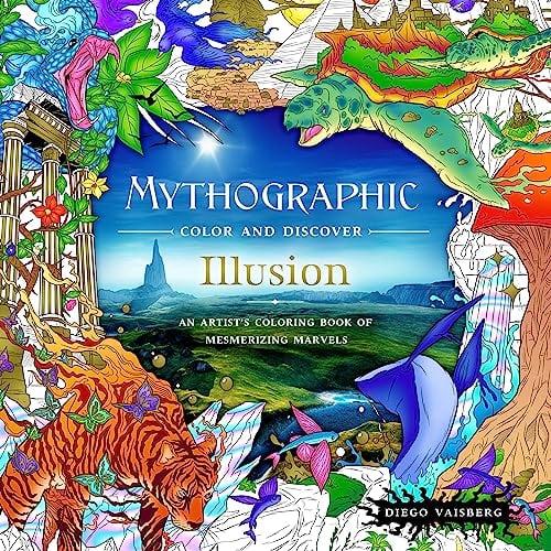 Illusion: An Artist's Coloring Book of Mesmerizing Marvels (Mythographic Color and Discover